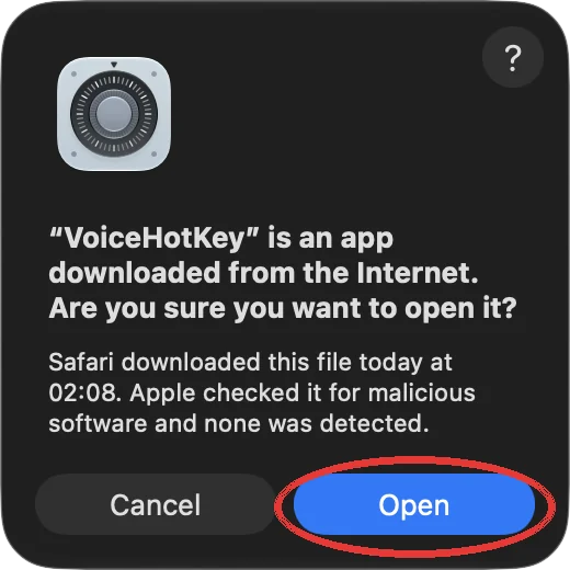macOS 提示应用下载自互联网，并显示“打开”按钮